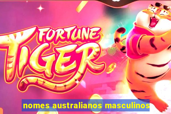 nomes australianos masculinos